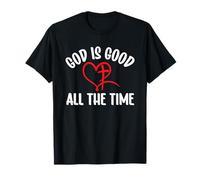 God is Good All The Time T-Shirt