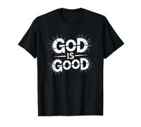 God is Good T-Shirt Graphique avec Valeur