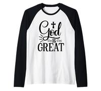 God is Great - Mignon inspirant Foi Motivation chrétienne Manche Raglan