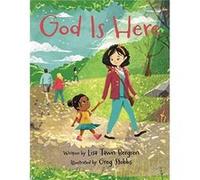 God Is Here - Lisa Tawn Bergren - HarperCollins Publishers Inc - Livre en Anglais - Hardback Lisa Tawn BergrenLisa Tawn Bergren (Auteur)