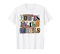 God is in The Details Collage Rançon Note Style Design T-Shirt