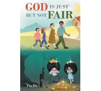God Is Just but Not Fair