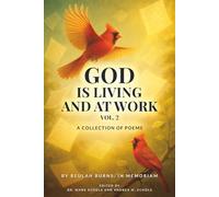 God Is Living And At Work, Volume 2