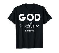 God is Love 1 Jean 4:8 Verse biblique Écriture chrétienne T-Shirt