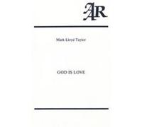 God is Love A Study in the Theology of Karl Rahner by Mark Lloyd Taylor Mark Lloyd Taylor (Auteur)