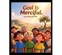 God Is Merciful (Ages 3-7)