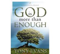 God Is More Than Enough