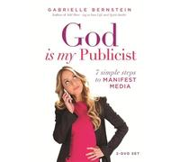 God is My Publicist: 7 Simple Steps to Manifest Media