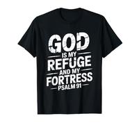 God is My Refuge and My Fortress T-Shirt Graphique avec Valeur
