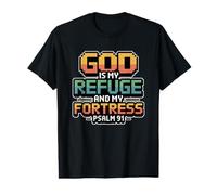 God is My Refuge and My Fortress T-Shirt Graphique avec Valeur