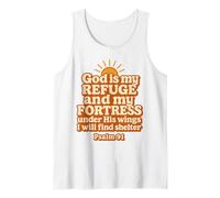 God is My Refuge and My Fortress Under His Wings Psaume 91 Débardeur