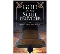 God Is My Soul Provider