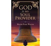 God Is My Soul Provider