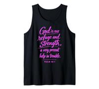 God is Our Refuge and Strength Scripture Faith Psaum 46:1 Débardeur