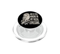 God is Still Working on My Facial Expressions Visage PopSockets PopGrip pour MagSafe