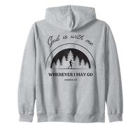 God is with me where I may go. Joshua 1:9 Verset biblique Sweat à Capuche