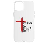 God is with You Wherever You Go Bible Verse Joshua 1:9 Jesus Coque pour iPhone 15 Plus
