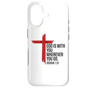 God is with You Wherever You Go Bible Verse Joshua 1:9 Jesus Coque pour iPhone 17