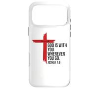 God is with You Wherever You Go Bible Verse Joshua 1:9 Jesus Coque pour iPhone 17 Pro Max