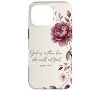 God is Within Her, She Will Not Fail Chrétien Fleurs Foi Art Coque pour iPhone 16 Pro
