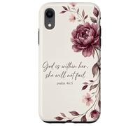 God is Within Her, She Will Not Fail Chrétien Fleurs Foi Art Coque pour iPhone XR