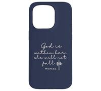 God is Within Her She Will Not Fall 46 5 Bible Verse Blue Coque pour iPhone 15 Pro