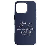 God is Within Her She Will Not Fall 46 5 Bible Verse Blue Coque pour iPhone 16 Pro