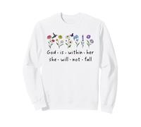 God is Within Her She Will Not Fall Christian Butterfly 46:5 Sweatshirt