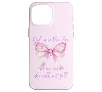 God is Within Her She Will Not Fall Pink Bow Girl Psalm 46:5 Coque pour iPhone 16 Pro Max