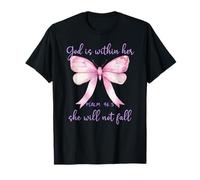 God is Within Her She Will Not Fall Pink Bow Girl Psalm 46:5 T-Shirt