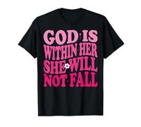 God Is Within Her She Will Not Fall Psaums 46:5 Groovy Pink T-Shirt