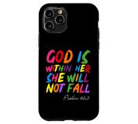 God is Within Her She Will Not Fall Shirt Coque pour iPhone 11 Pro
