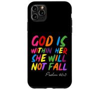 God is Within Her She Will Not Fall Shirt Coque pour iPhone 11 Pro Max