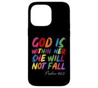 God is Within Her She Will Not Fall Shirt Coque pour iPhone 14 Pro Max