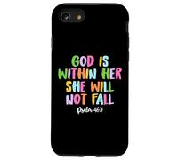 God is Within Her She Will Not Fall Shirt Coque pour iPhone SE (2020) / 7/8