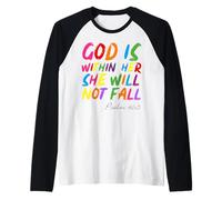 God is Within Her She Will Not Fall Shirt Manche Raglan
