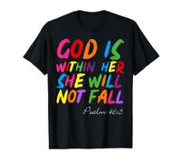 God is Within Her She Will Not Fall Shirt T-Shirt