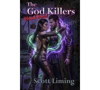 God Killers: Blood Bond
