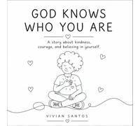 God Knows Who You Are