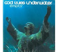 God Lives Underwater - Empty [Import]