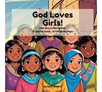 God Loves Girls Bible Story & Coloring Book: 10 Inspiring Stories + 10 Fun Coloring Pages