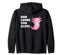 God Loves You Alotl - Axolotl Christian Faith Adult & Kids Sweat à Capuche