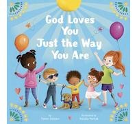 God Loves You Just The Way You Are