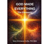 God Made Everything: The Elements