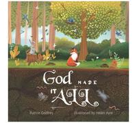 God Made It All