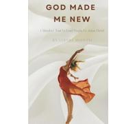 GOD MADE ME NEW