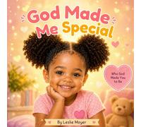 God Made Me Special