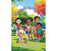 God Made Me Who I Am