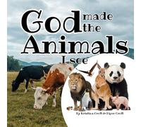 God Made the Animals I See