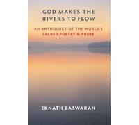God Makes the Rivers to Flow